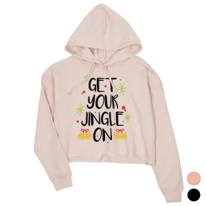 Get Your Jingle On Crop Hoodie