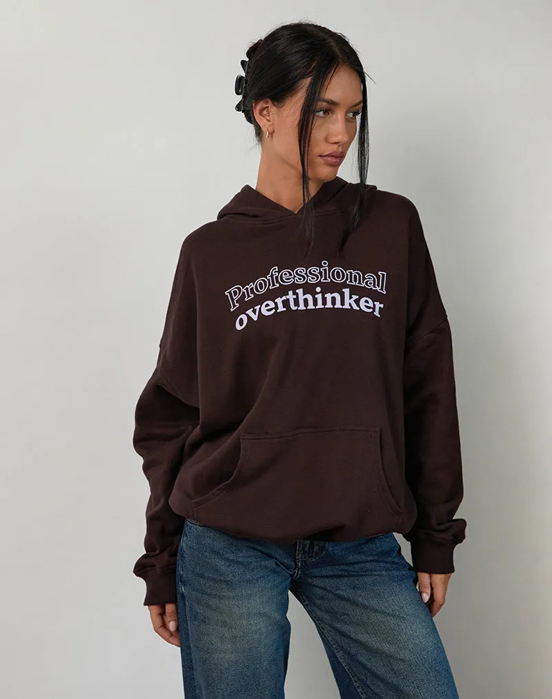 Oversized Hoodie in Bitter Chocolate with Overthinker Print