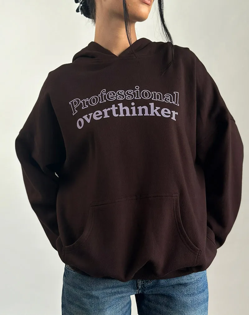 Oversized Hoodie in Bitter Chocolate with Overthinker Print